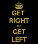 get-right-or-get-left